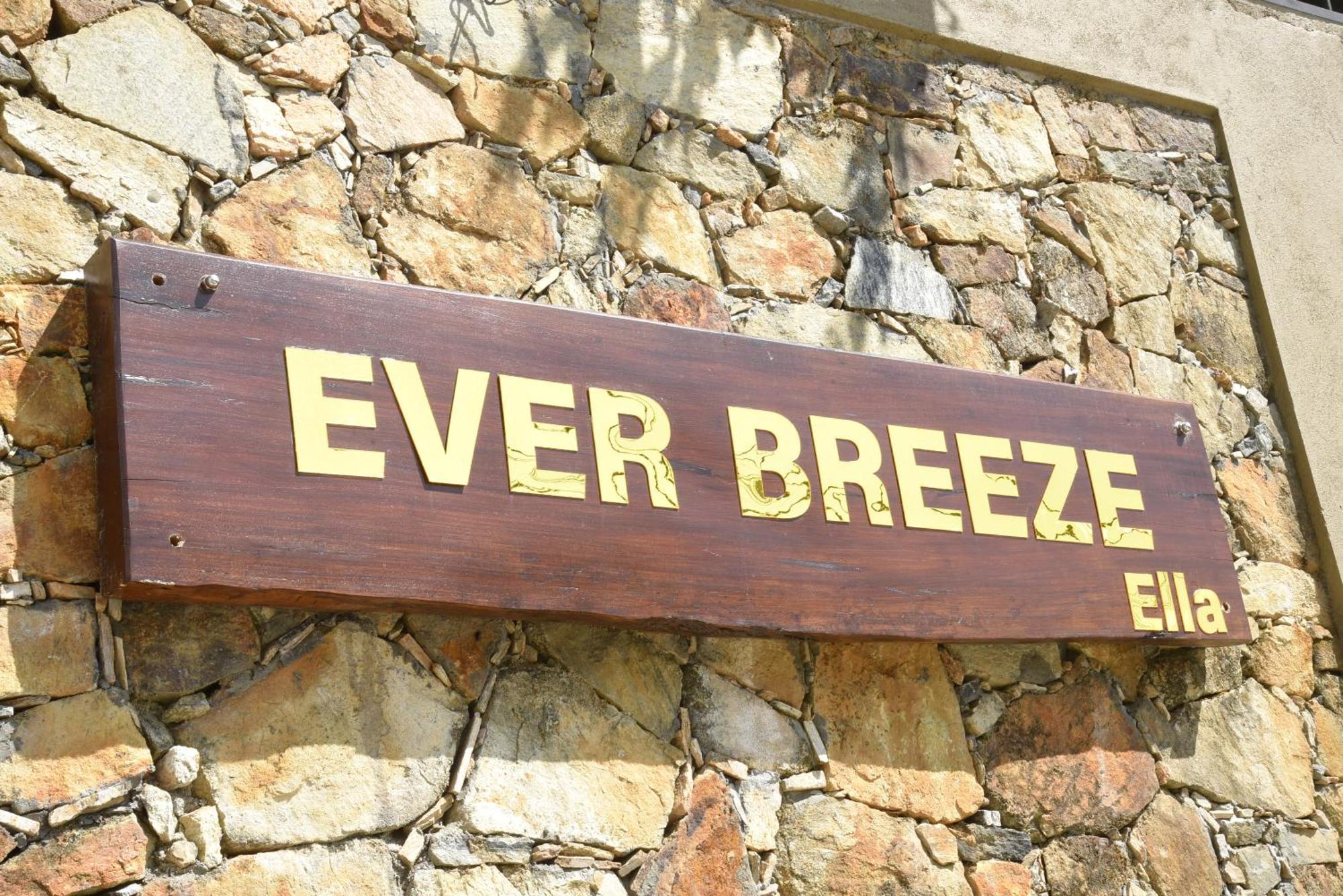 Ever Breeze Ella Hotel Exteriör bild